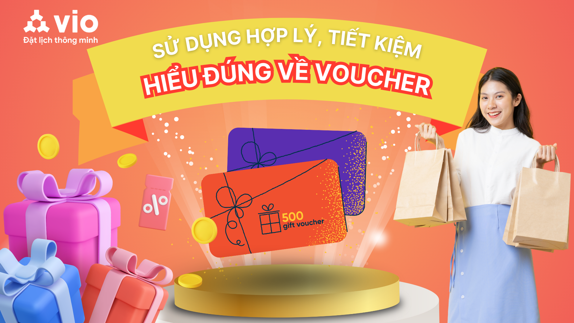 HIỂU ĐÚNG VỀ VOUCHER: Ý NGHĨA VÀ CÁCH SỬ DỤNG HỢP LÍ, TIẾT KIỆM CHI PHÍ HÀNG THÁNG